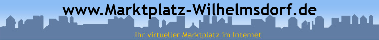 www.Marktplatz-Wilhelmsdorf.de